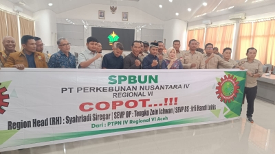 Pemerintah Aceh Merekom Pencopotan Pimpinan PTPN IV Regional 6 Region Head (RH) Syahriadi Siregar
